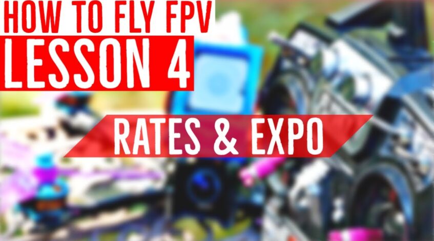 , drone rates,Lesson 4: Understanding RATES & EXPO – FPV Drone Flight Training