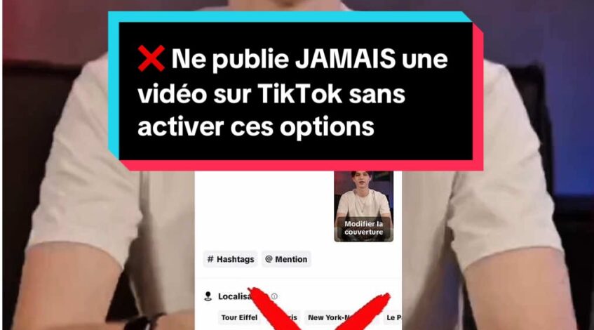 , création de contenu,Ne publie JAMAIS une vidéo sur TikTok sans activer ces options
sur Tiktok