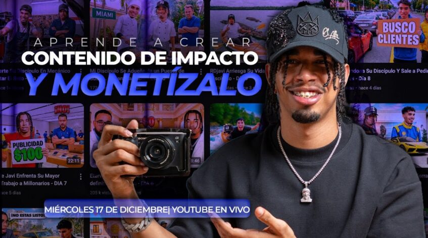 , creación de contenido,Te Voy a Enseñar a Crear y Monetizar Contenido De Impacto