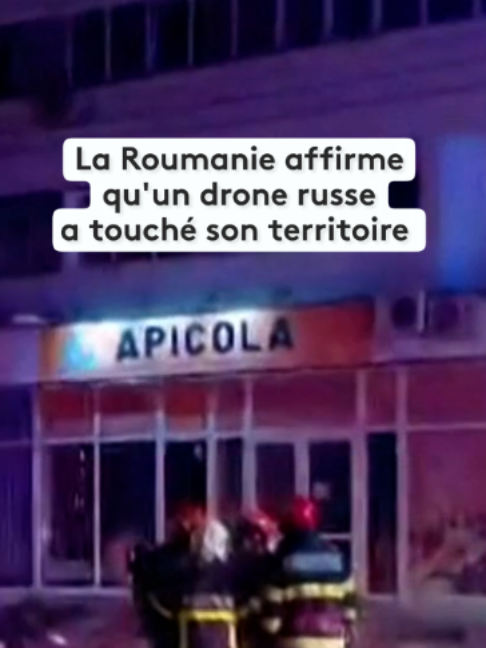 La Roumanie affirme qu'un drone russe a touché un immeuble résidentiel sur son