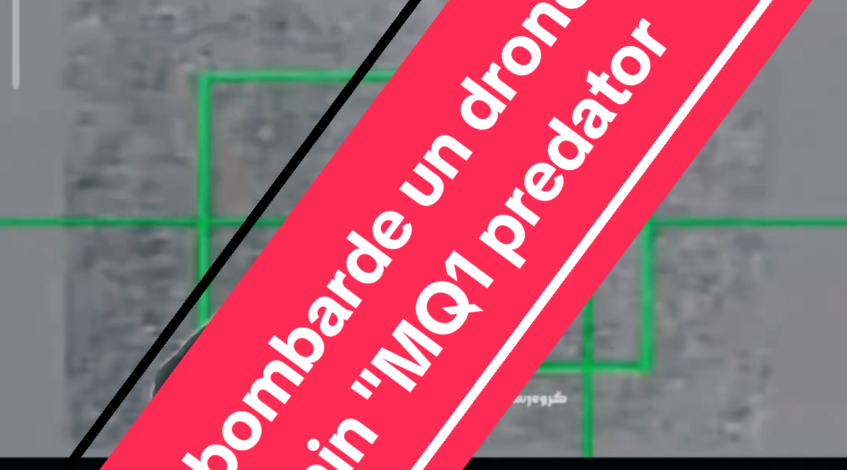 , drone,l’Iran bombarde un drone américain « MQ1 predator »
sur Tiktok
